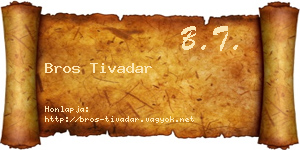 Bros Tivadar névjegykártya